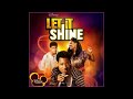 Let it shine - Good To Be Home (Coco Jones) Official Song