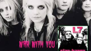 Watch L7 War With You video