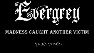 Watch Evergrey Madness Caught Another Victim video