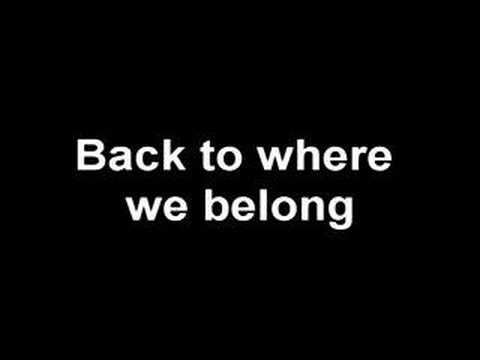 Back Where We Belong Video