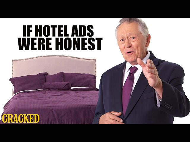 If Hotel Ads Were Honest - Video
