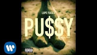 Lupe Fiasco ft. Billy Blue - Pussy