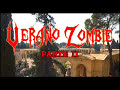 Verano Zombie parte 2