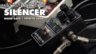 The Electro-Harmonix Silencer