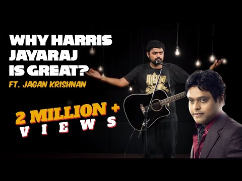 Why Harris Jayaraj is great? | Stand-up comedy by Jagan Krishnan