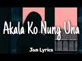 Akala Ko Nung Una - O.C Dawgs ft. Future Thug ✓Lyrics✓