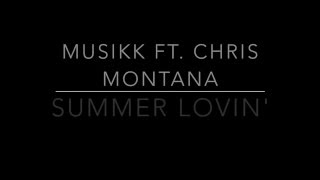 Watch Musikk Summer Lovin video
