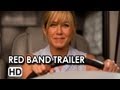 We're the Millers Red Band Trailer 2013 -  Jennifer Aniston, Emma Roberts, Jason Sudeikis, Ed Helms