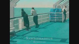 Watch Sambassadeur Albatross video