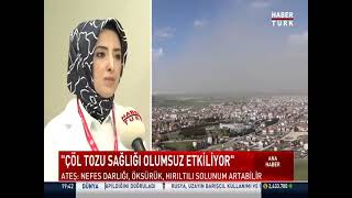 Çöl Tozu Sağlığımızı Olumsuz Etkiliyor