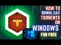 How to download torrent files on Windows 10 Windows 11 Free Download torrent files #windows