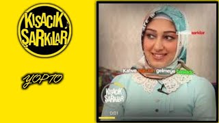 Kısacık Şarkılar