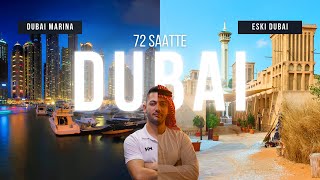Dubaide Tüm Gerçekleriyle 72 Saat - Old Town & Marina Gezi Rehberi 1. Bölüm