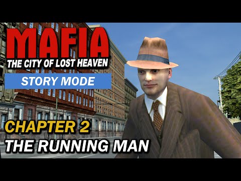 Dexer Plays...Mafia : The City Of Lost Heaven - Chapter 2 - The Running Man