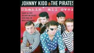 Watch Johnny Kidd  The Pirates Shakin All Over video