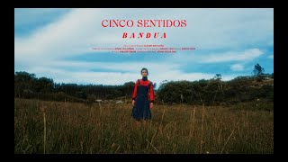 Bandua - Cinco Sentidos