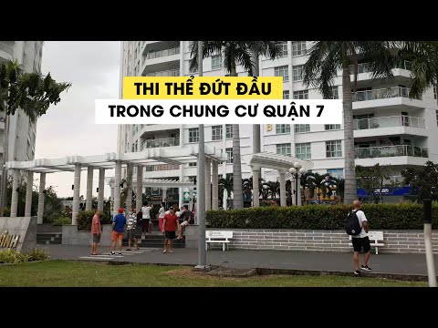 Phát hiện thi thể người phụ nữ đứt đầu trong chung cư ở quận 7