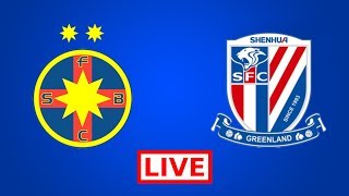 FCSB - Shanghai Shenhua