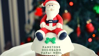 Panetone decorado Papai Noel
