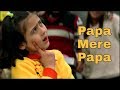 😘Papa Mere Papa 😂WhatsApp Status Video 😱😱|Father's Day Special|