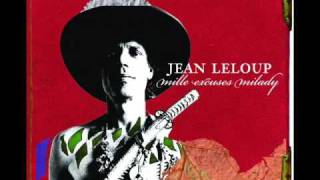 Watch Jean Leloup Comme Ils Me Font Peur video
