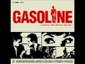 Gasoline - 48 heures