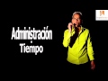 Administración del tiempo.