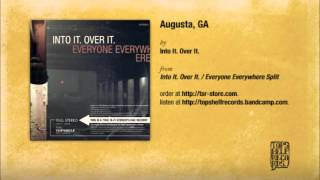 Watch Into It Over It Augusta Ga video
