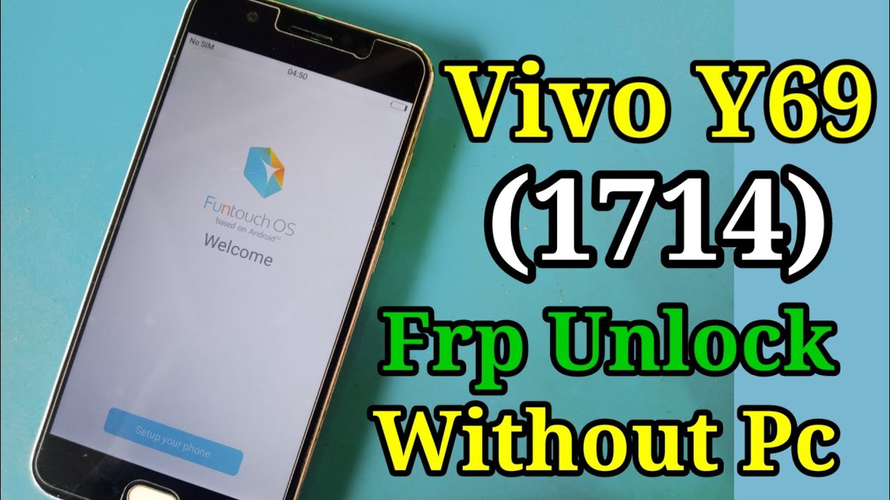Vivo y69 frp bypass without pc 2023 !! Vivo y69 (1714) Vivo y69 frp bypass without pc 2023 !! Vivo y69 (1714)