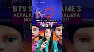 Ternyata Bts Squid Game 3 Gaada Boneka Dan Lompat Talinya? Jessica Natania
