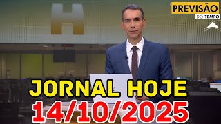 Jornal Hoje - Previsão Do Tempo - 14102025 Terça Feira