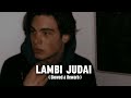 Lambi judai 😫 Emraan Hashmi song 💜 ( Slowed & Rewarb lo-fi Song 💌 #trending #viral #lofi #1million