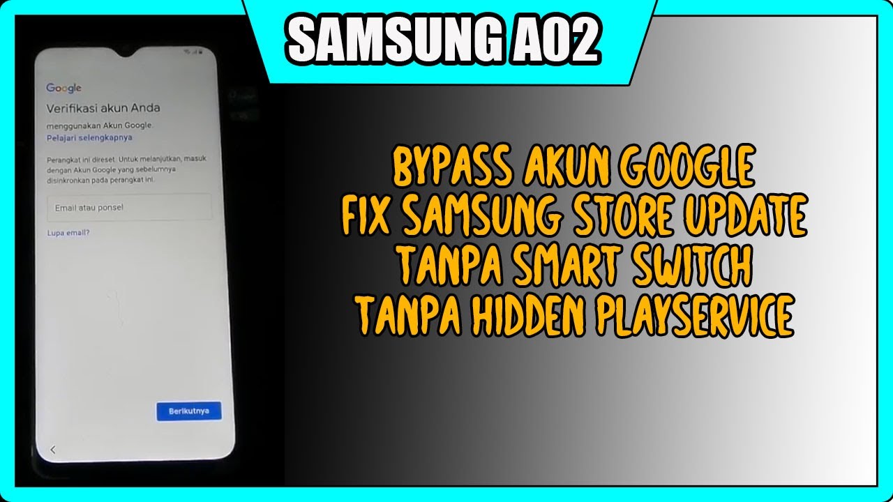 bypass frp samsung a02 fix samsung store update | sukses bypass frp samsung a02 fix samsung store update | sukses