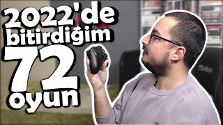 2022 Yılında Bitirdiğim 72 Oyun