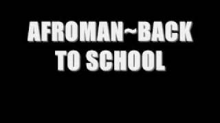 Watch Afroman Back To School video