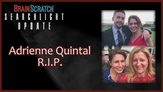 Adrienne Quintal UPDATE on Brainscratch Searchlight January 2019