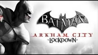 Arkham City Lockdown Ios Boss Fights