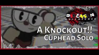 Ready For A Double Down, A Knockout -Cuphead Solo- Sonic.exe Dimensional Coalescence 0.5