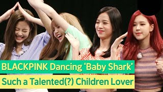Blackpink Dancing Baby Shark?