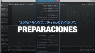 Curso básico de Lightwave 3D - 2. Preparaciones