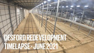 Desford Redevelopment Timelapse - June 2021