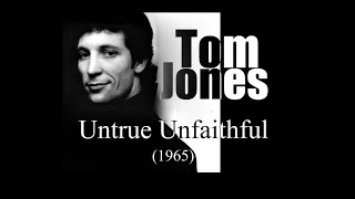 Watch Tom Jones Untrue video