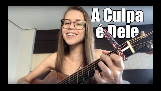 A Culpa é Dele Marília Mendonça Feat Maiara E Maraisa Thayná Bitencourt A Culpa é Dele Marília Mendonça Feat Maiara E Maraisa Thayná Bitencourt