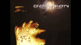 Watch Dominion III The Priests Of Emptiness video