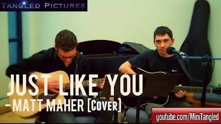 Watch Matt Maher Just Like You video