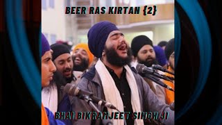 Beer Ras Kirtan2 Bhai Bikramjeet Singh Ji Garhi Hd