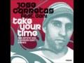 Jose Carretas feat Dani-Take Your Time(Raw Artistic Soul Main Mix)