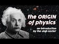 Lesson 1: Introduction to Physics and its Origin