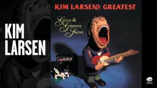 Kim Larsen - Tarzan Mama Mia ( Audio)