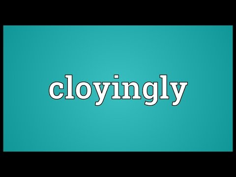 Header of cloyingly